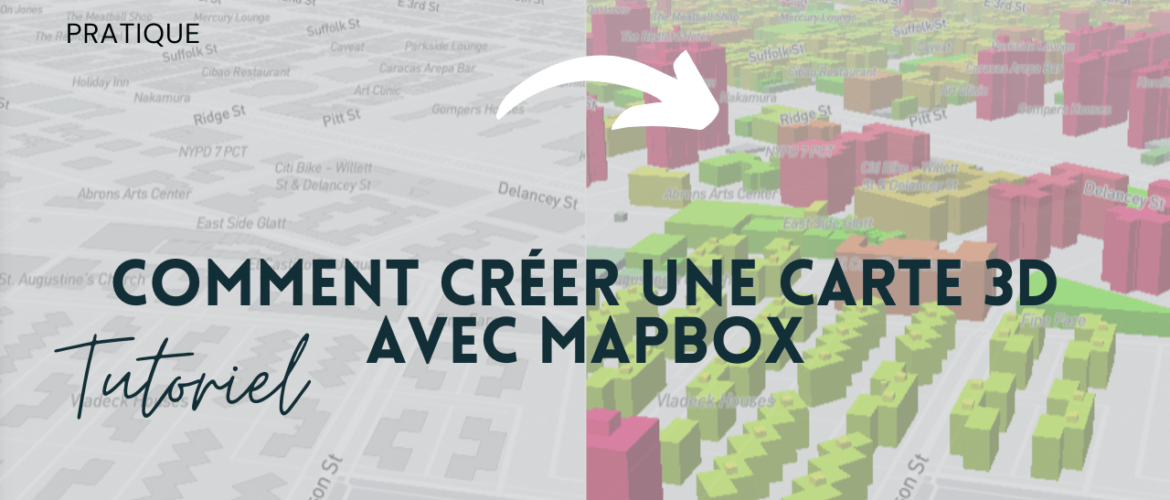 Comment créer une carte 3D de Manhattan avec Mapbox | Tutoriel Mapbox % Comment créer une carte 3D de Manhattan avec Mapbox | Tutoriel Mapbox