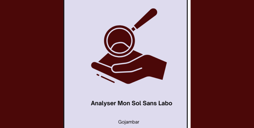 Analyser Mon Sol Sans Labo