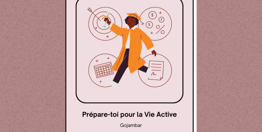 Prépare-toi pour la Vie Active