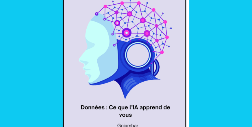 Données _ Ce que l’IA apprend de vous